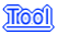 Tool